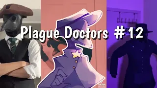 Download Tiktok Plague Doctors #12 MP3