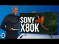Sony X80K 4K Television Review