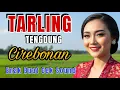 Download Lagu TARLING TENGDUNG CIREBONAN_ PALING VIRAL _ ALBUM LAGU DAERAH _ BASS NYA EMPUK ENAK BUAT CEKSOUND