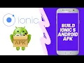 Build Android Signed APK and Unsigned APK with IONIC 5