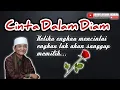 Download Lagu CINTA DALAM DIAM || BUYA SYAKUR YASIN MA