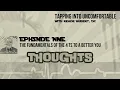 The Fundamentals of the 4 Ts to a Better You - Thoughts