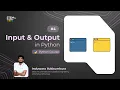 Python Input and Output in Python