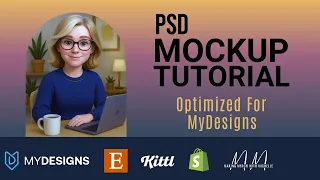 Custom Mockups in MyDesigns with PSD Files Beginner Guid
