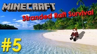 Minecraft - Stranded Raft Survival