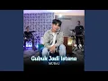 Lagu Gubuk Jadi Istana