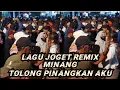 Lagu Lagu Joget Minang( TOLONG PINANGKAN AKU ) Musik Remix 2026