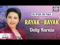 Download Lagu Detty Kurnia - Rayak Rayak | SUPER SUNDA | Official Audio