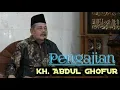 Pengajian KH. Abdul Ghofur \