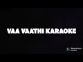 Vaa Vaathi Lyrical Song | Vaathi Songs| Dhanush, Samyuktha | GV Prakash Kumar | Ven...