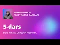 React Native 5-dars Expo nima va uning