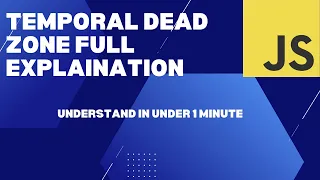What is Temporal Dead Zone Javascript Interview Question