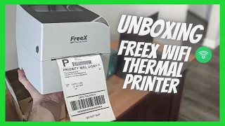 Best Value Wireless Thermal Label Printer in 2021 FreeX Wifi Thermal Printer Unboxing and Review