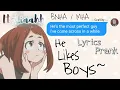 MHA | He likes boys~ | Lyrics Prank  [Itz Liaahh]