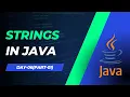 DAY-06 - JAVA TUTORIAL CORE JAVA TUTORIALS FOR BEGINNERS IN TELUGU Strings in JAVA