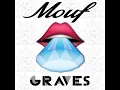 Mouf - Graves