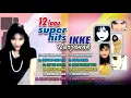 Ikke Nurjanah Full Album - Saat Jumpa Pertama