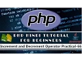 Increment and Decrement Operator Practical in PHP Tutorial-66
