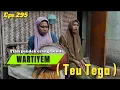 Download Lagu Film pendek orang Sunda||WARTIYEM ( TEU TEGA ) EPS.295 #lucu #drama 
