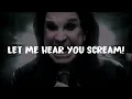 Let me hear you scream - Ozzy Osbourne lyrics