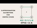 DAA 27 - Approximation Algorithms and 2-Approximation for Vertex Cover CS F364