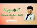 Download Lagu Karaoke Malaysia Ukays - Ikhlasmu Berbagi Kasih