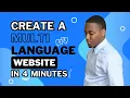 How to Create a Multi-Language Website Fast 2025 - Multilingual Website Tutorial