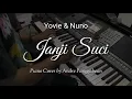 Download Lagu Janji Suci - Yovie \u0026 Nuno | Piano Cover by Andre Panggabean