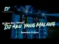 Download Lagu DJ AKU YANG MALANG 4 || BASS HOREG!! [DJ FAUZI OFFICIAL]
