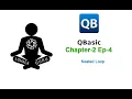 QBasic Chapter - 2 Ep4 DO FOR NEXT UNTIL Nested LOOP Nepali EXIT Tutorial LohalaGuru
