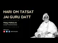 Download Lagu Dhun | Raag Malkauns | Sacred Chanting For Instant Dhyan | Hari Om Tatsat Jai Guru Datta