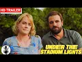 Under the Stadium Lights Trailer 2021 Milo Gibson Abigail Hawk Sports Drama Movie