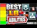 THE BEST LINEBACKER ABILITIES IN MADDEN 23 ULTIMATE TEAM BEST LB ABILITIES MADDEN 23