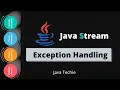Java 8 Streams Exception Handling Mechanism lambda JavaTechie