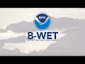 NOAA Bay Watershed Education and Training Program overview