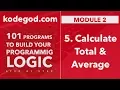 Module 2 - Lesson 5 How to calculate total and average Learn to code