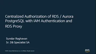 Centralized Authorization with IAM Authentication and RDS Proxy