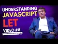W3Schools JavaScript Understanding LET keyword Programming with Rakesh