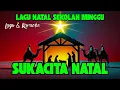 Lagu Natal Sekolah Minggu Terpopuler
