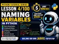 Python Tutorial for Beginners Lesson Naming Variables in Python Think With Ash