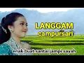 Lagu LANGGAM CAMPUSARI NYAMLENG TENAN ENAK BUAT SANTAI