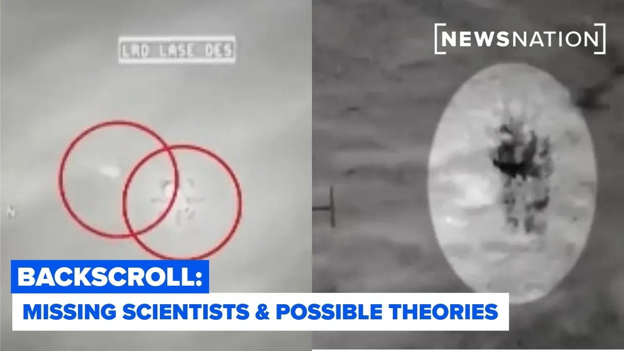 Disappearances of scientists & debate over possible threats | Backscroll