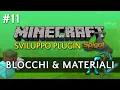 Blocchi e Materiali ItemStack ItemMeta - Sviluppo Plugin Minecraft
