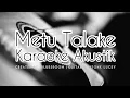 Download Lagu Metu Talake (Karaoke Akustik) Tarling Akustik Karaoke | Tarling Cirebonan