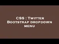 CSS Twitter Bootstrap dropdown menu