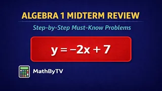Algebra 1 Midterm Review Semester 1 Core Topics Explained Step-by-Step