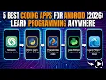 5 Best Coding Apps for Android 2026 Learn Programming Anywhere