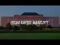 Cedar Rapids Marriott Review - Cedar Rapids United States of America