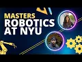 Robotics at NYU Masters in Robotics and Mechatronics at New York University MS Robotics