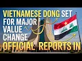 Download Lagu Iraqi Dinar ✅Vietnamese Dong Set for Major Value Change – 📈 Official Reports In 📰